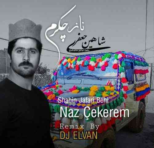 شاهین جعفری بهی ناز چکرم